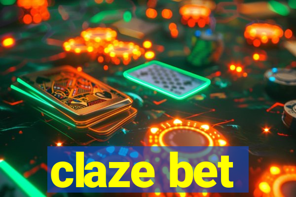 claze bet